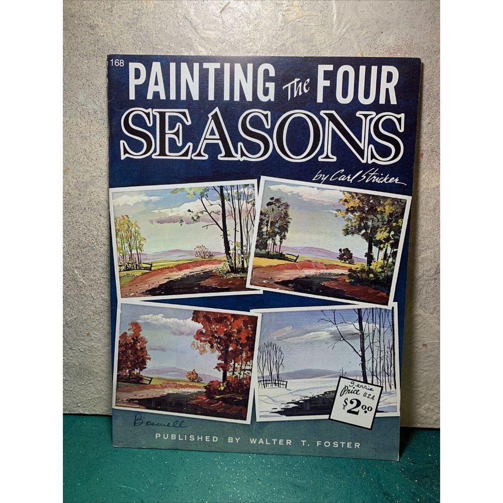 Vintage ~ Painting the Four Seasons by Carl Stricker ~ Walter Foster #168 ~ YaY!